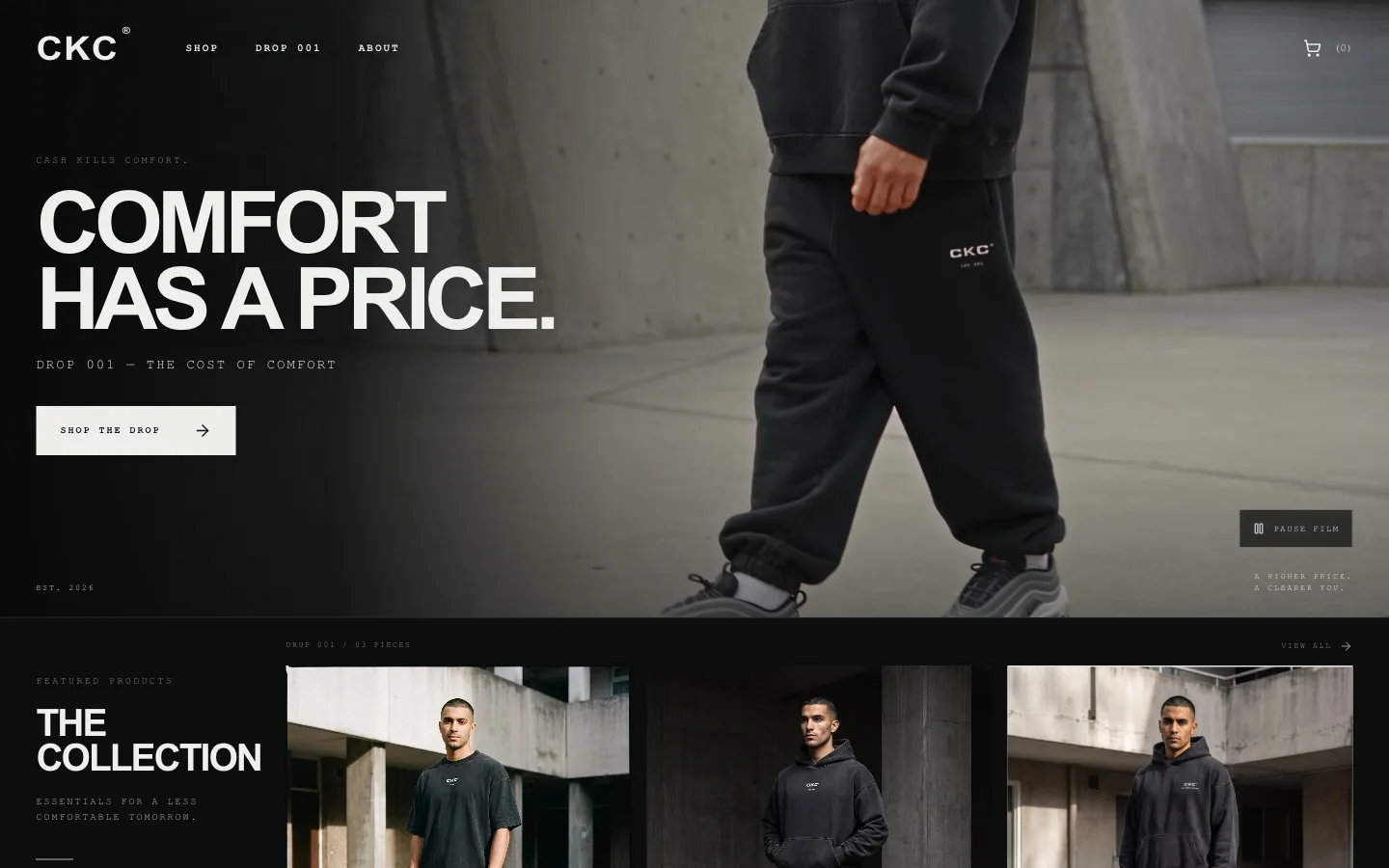CKC home page: dark hero with the headline “Comfort has a price” over a film of a man in a black hoodie and sweatpants.